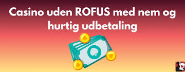 Udforsk Danske Casino Uden Rofus Din Ultimative Guide Udforsk Danske Casino Uden Rofus Din Ultimative Guide